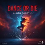 dance or die